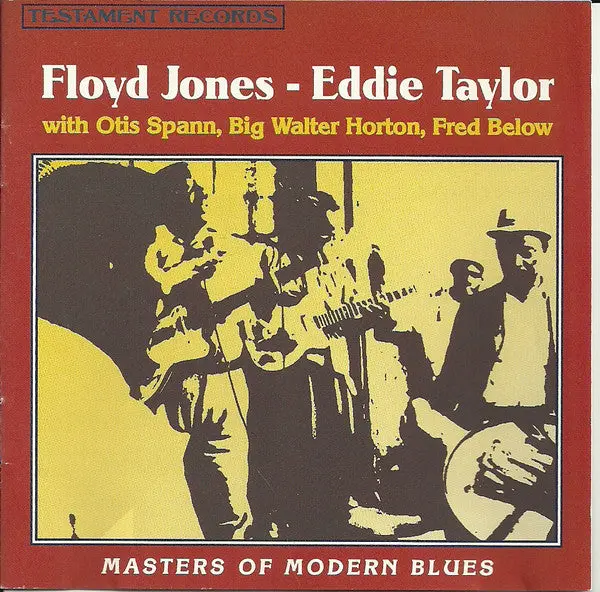 Floyd Jones/Eddie Taylor- Masters Of Modern Blues 1