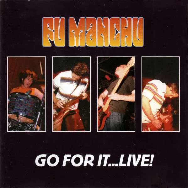 Fu Manchu- Gor For It... Live 1