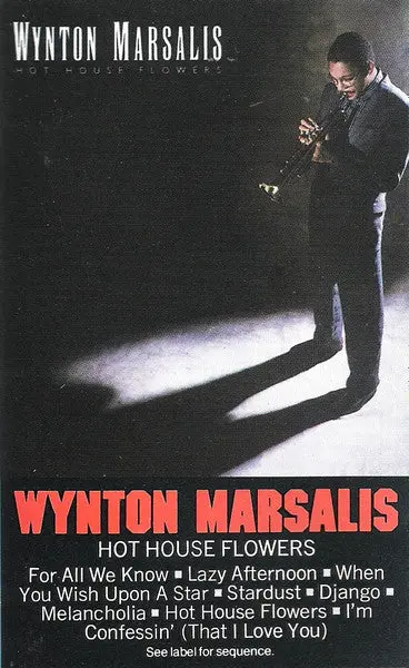 Wynton Marsalis- Hot House Flowers 1