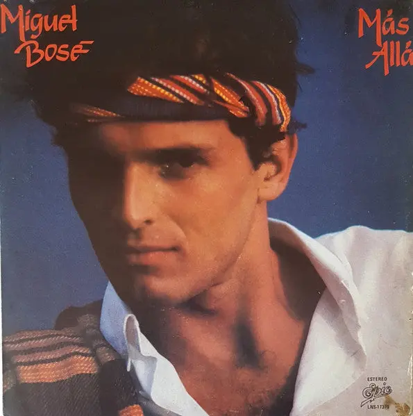 Miguel Bose- Mas Alla (Mexican Press) 1