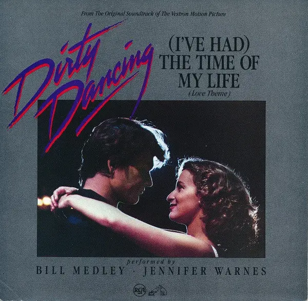 Bill Medley/Jennifer Warnes- (I've Had) The Time Of My Life/Love Is Strange 1