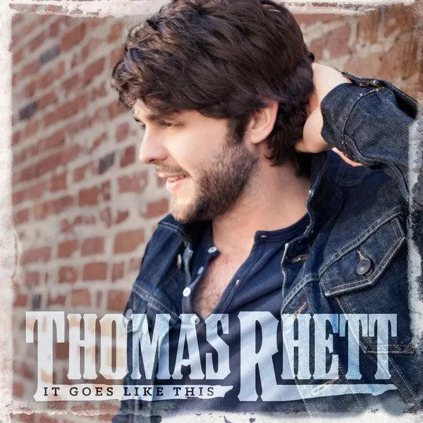 Thomas Rhett- It Goes Like This 1