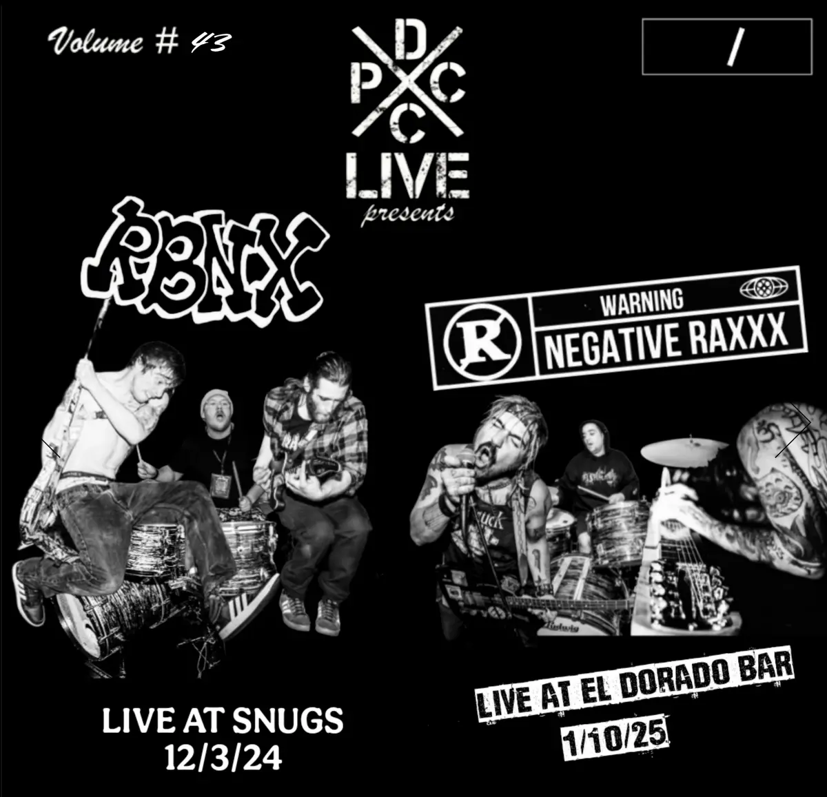 Dcxpc Live Volume 43: Rbnx & Negative Raxxx 1