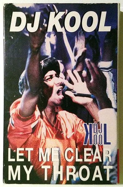 Dj Kool- Let Me Clear My Throat (Cassingle) 1