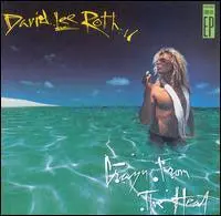 David Lee Roth- Crazy From The Heat (Columbia House Club Pressing) 1