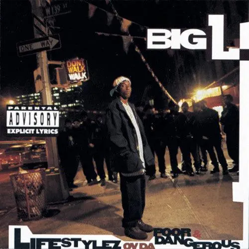 Big L- Lifestylez Ov Da Poor And Dangerous (Cd) 1