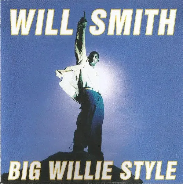 Will Smith- Big Willie Style 1