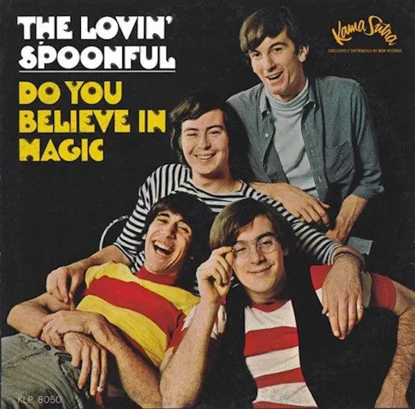 Lovin' Spoonful- Do You Believe In Magic 1