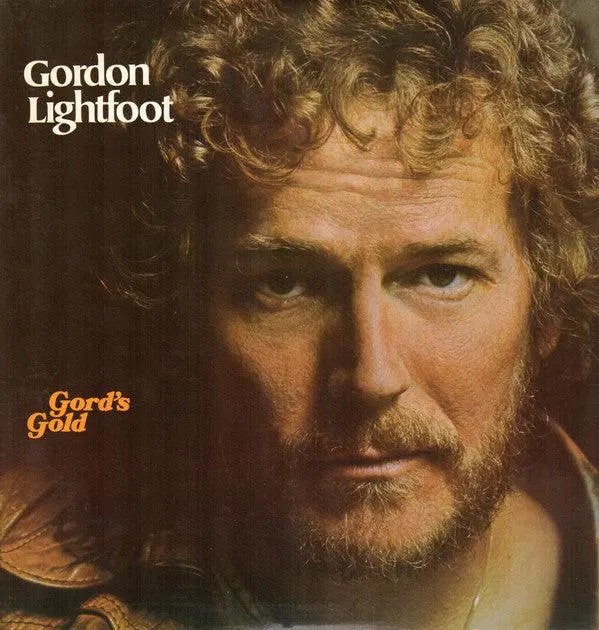 Gordon Lightfoot- Gord's Gold 1