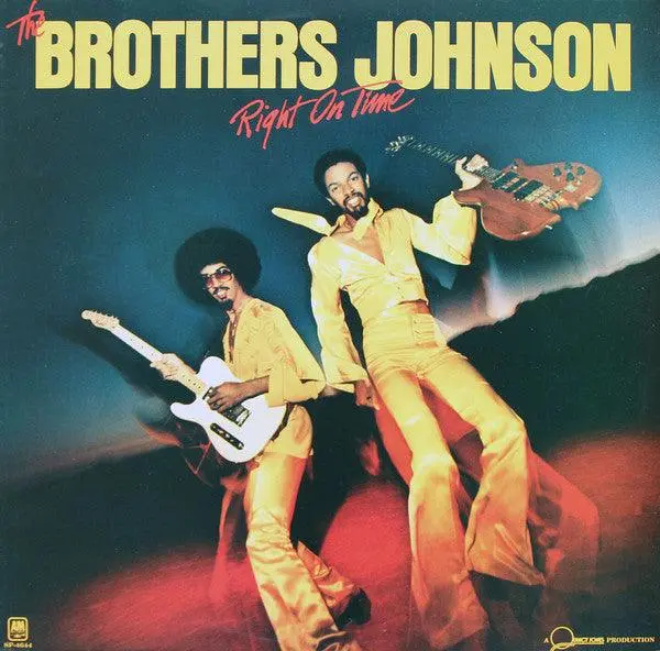 Brothers Johnson- Right On Time 1