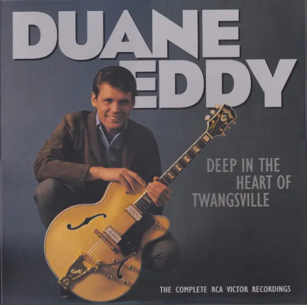 Duane Eddy- Deep In The Heart Of Twangsville: The Complete Rca Victor Recordings (6Xcd German Box Set) 1