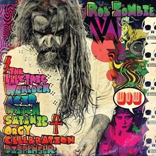 Rob Zombie-  The Electric Warlock Acid Witch Satanic Orgy Celebration Dispenser 1