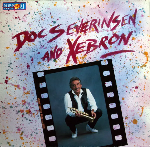 Doc Severinsen- Doc Severinsen And Xebron 1