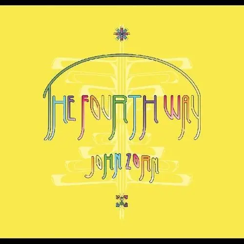 John Zorn- The Fourth Way (Cd) 1