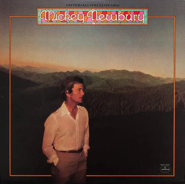 Mickey Newbury- After All These Years 1