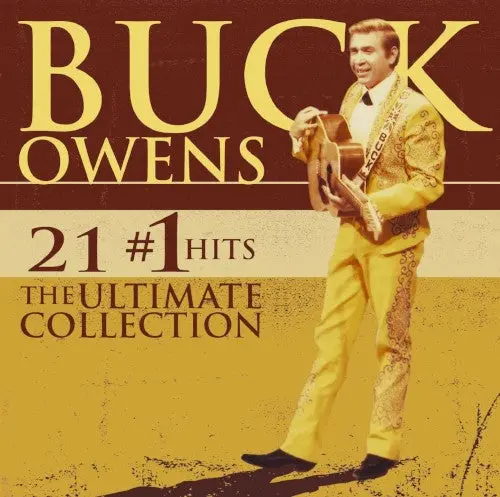Buck Owens- 21 #1 Hits: The Ultimate Collection 1