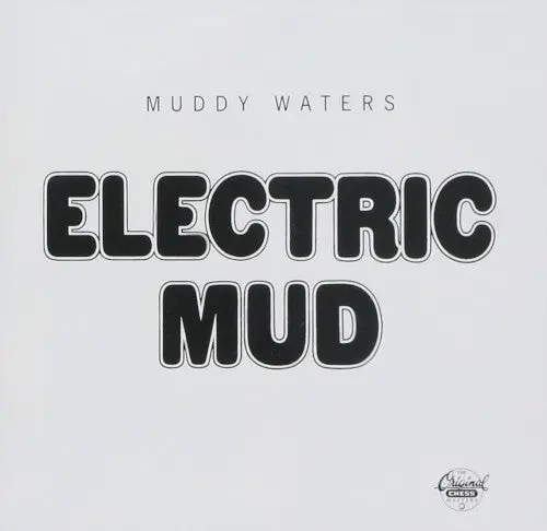 Muddy Waters- Electric Mud (Cd) 1