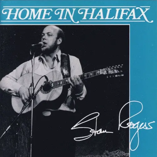 Stan Rogers- Home In Halifax (Cd) 1