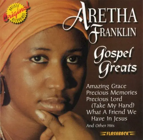 Aretha Franklin- Gospel Greats 1