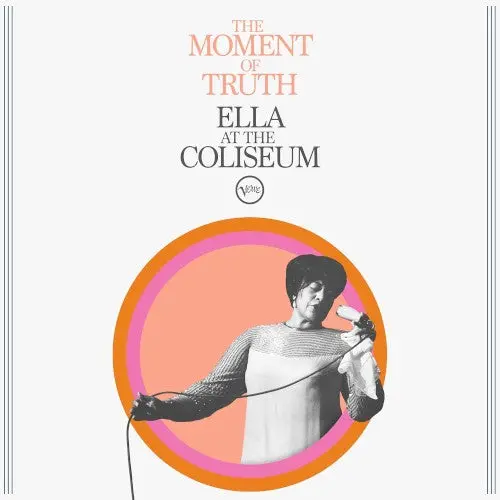 Ella Fitzgerald- The Moment Of Truth: Ella At The Coliseum (Cd) 1