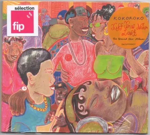 Kokoroko- Tuff Times Never Last (Cd) 1