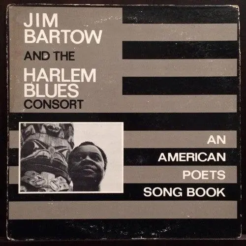 Jim Barrow And The Harlem Blues Consort- An American Poets Song Book 1