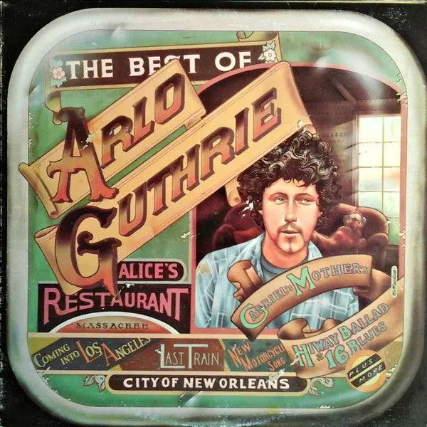 Arlo Guthrie- The Best Of Arlo Guthrie 1