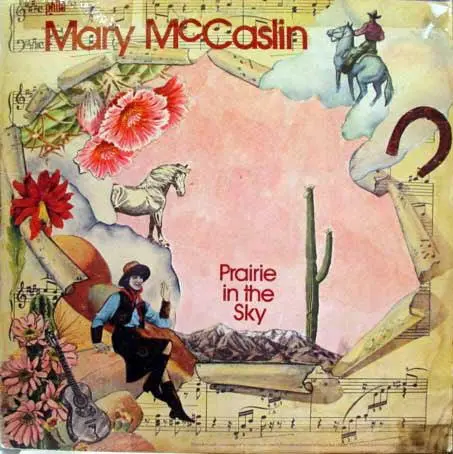Mary Mccaslin- Prairie In The Sky 1