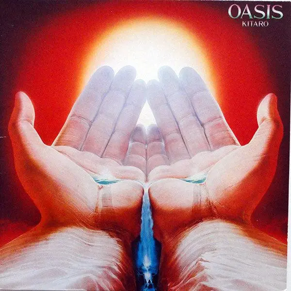 Kitaro- Oasis (Dutch Pressing) 1