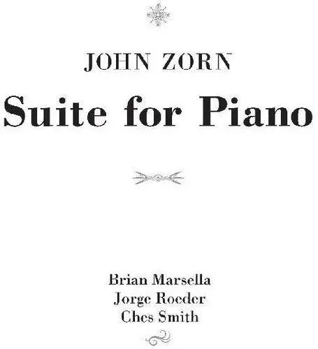 John Zorn- Suite For Piano (Cd) 1