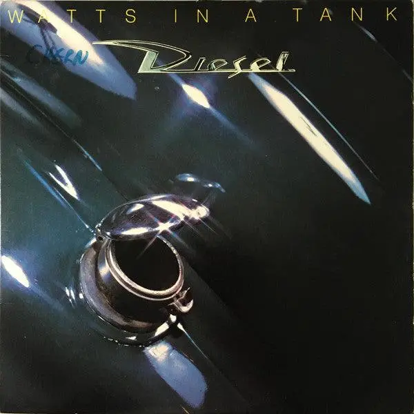 Diesel- Watts In A Tank 1