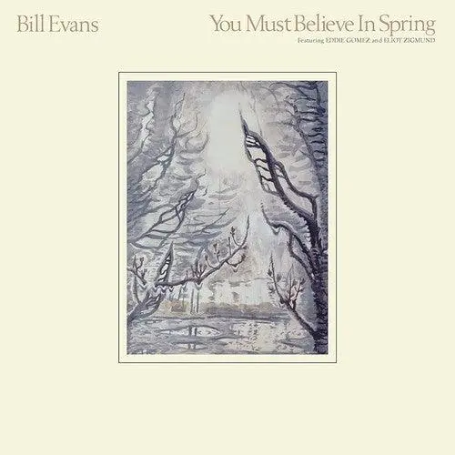 Bill Evans- You Must Believe In Spring 1