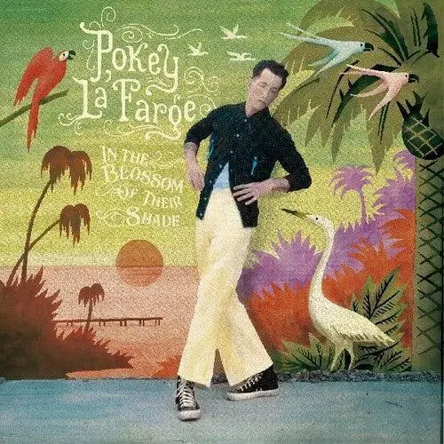 Pokey Lafarge- In The Blossom Of Their Shade 1