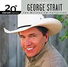 George Strait- Millenium Collection 1
