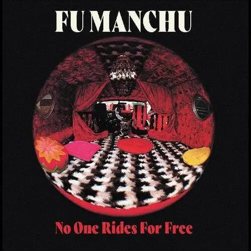 Fu Manchu- No One Rides For Free (Cd) 1