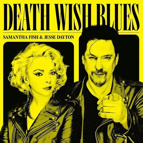 Samantha Fish & Jesse Dayton- Death Wish Blues (Cd) 1