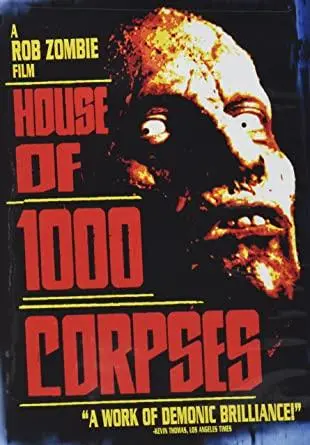 House Of 1000 Corpses 1