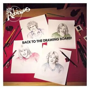 The Rubinoos- Back To The Drawing Board -Bf22 1