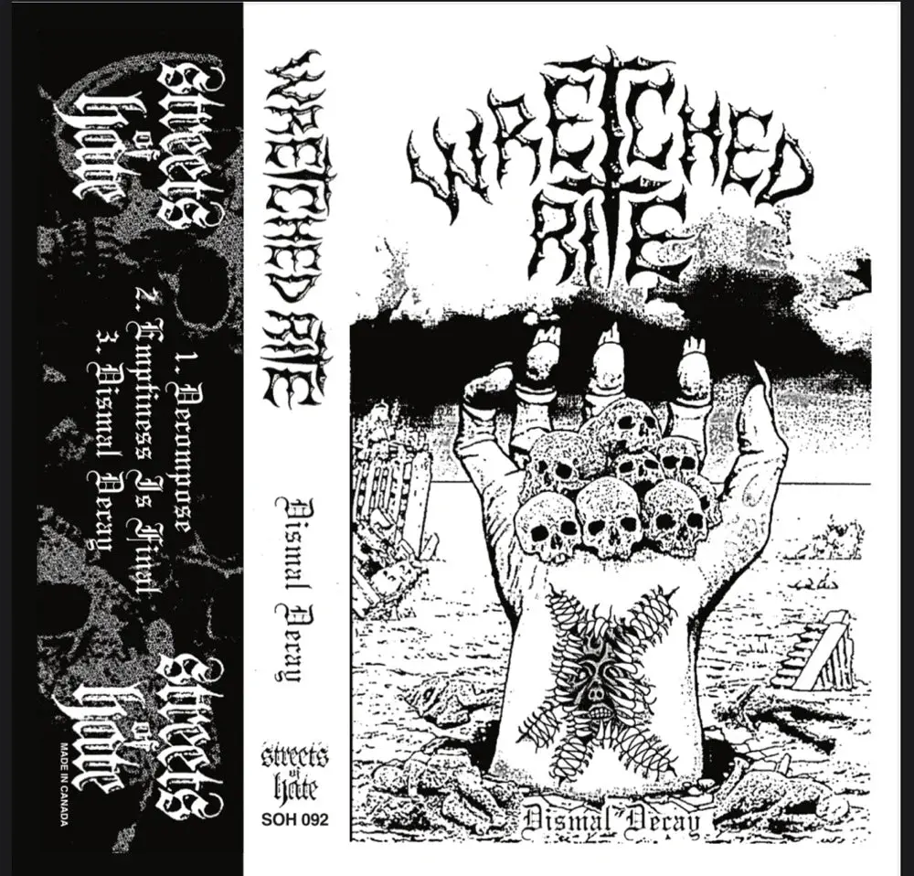 Wretched Rite- Dismal Decay (Streets Of Hate) 1