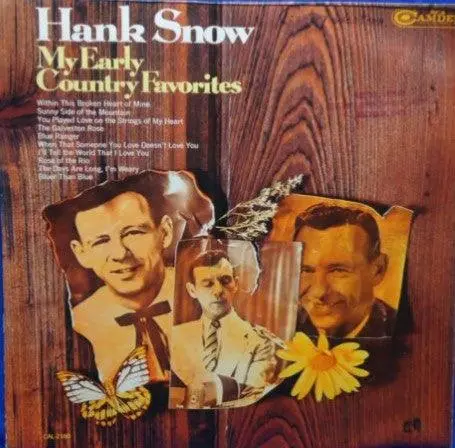 Hank Snow- My Early Country Favorites (Sealed) 1