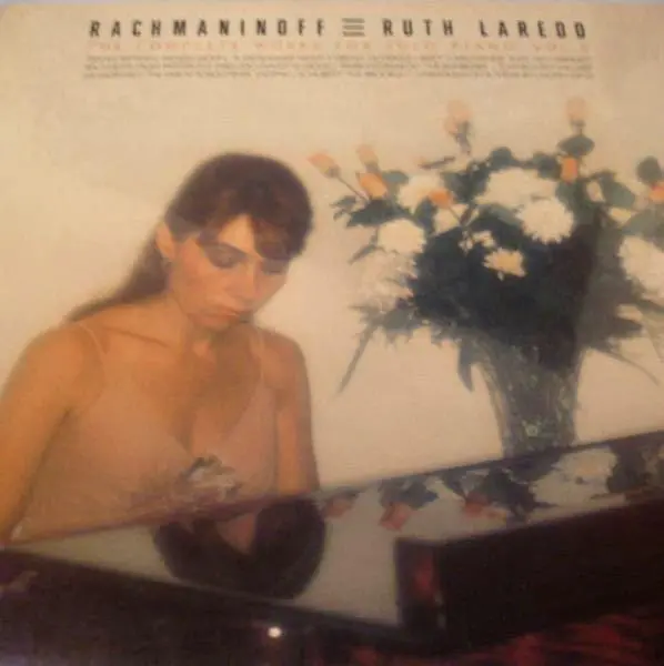 Rachmaninoff- The Complete Works For Solo Piano Vol. 5 (Ruth Laredo, Piano) 1