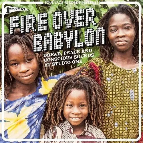 Various- Soul Jazz Presents: Fire Over Babylon: Dread, Peace And Conscious Sounds At Studio One 1